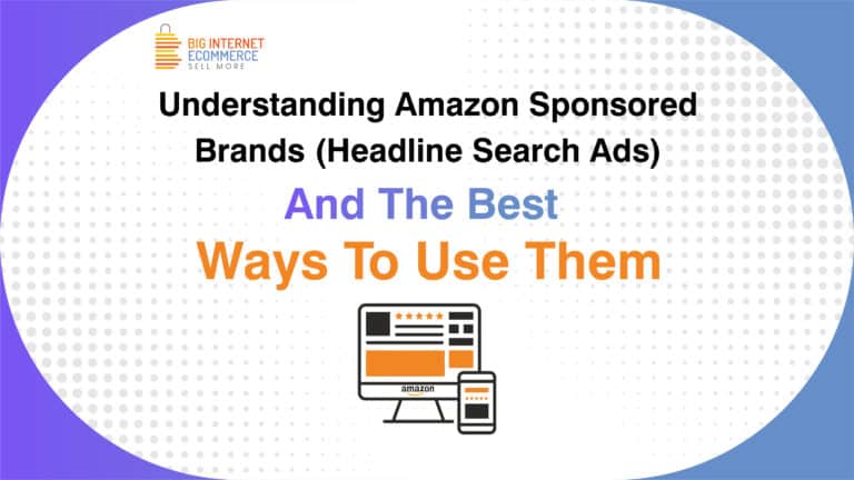Big_Internet_Ecommerce_Amazon_Advertising_PPC