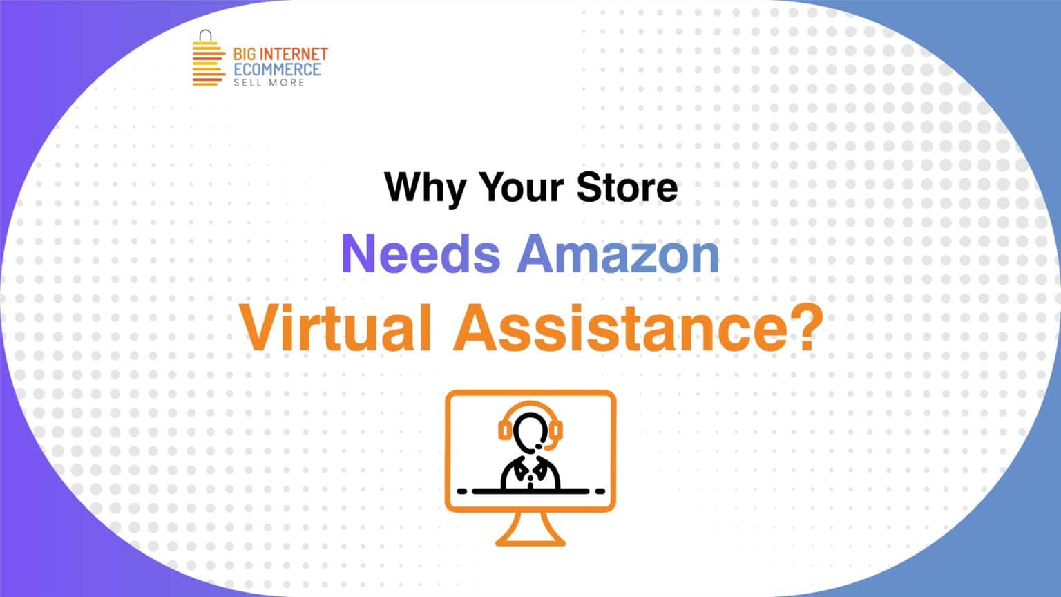 Big_Internet_Ecommerce_Amazon_Store_Management