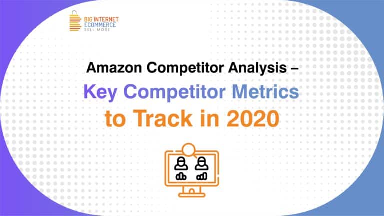 Big_Internet_Ecommerce_Competitor_Analysis