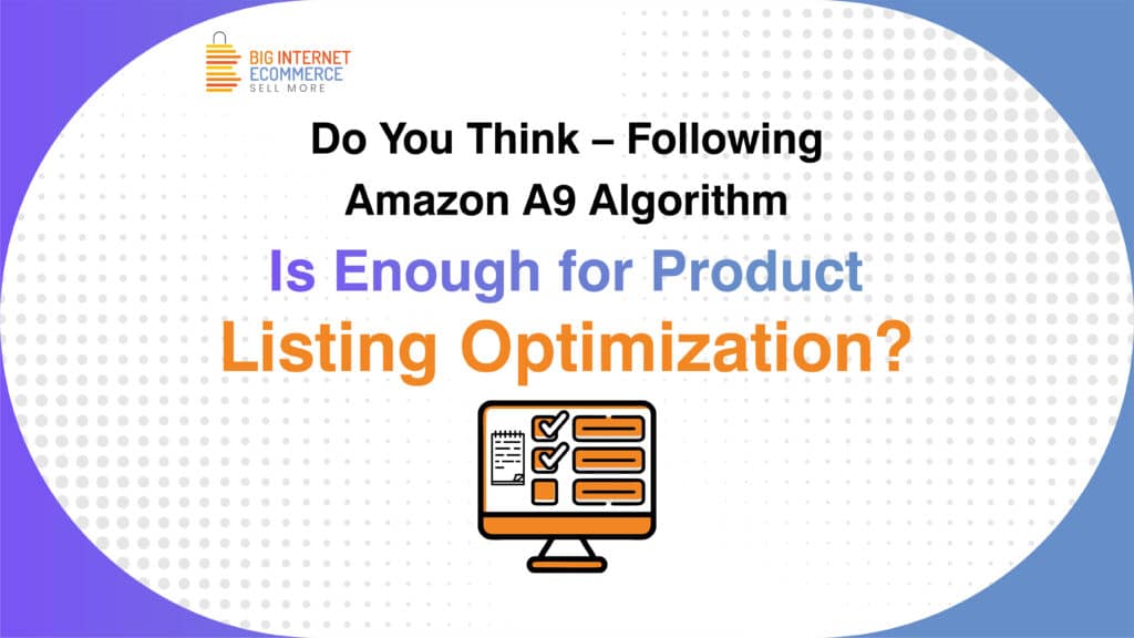 Big_Internet_Ecommerce_Amazon_Content_Optimization