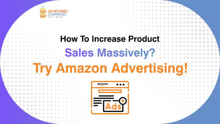Big_Internet_Ecommerce_Amazon_Advertising_PPC
