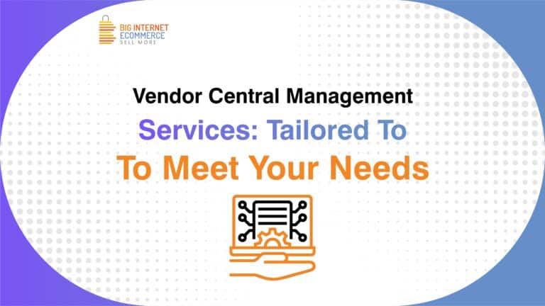 Big_Internet_Ecommerce_Amazon_Vendor_Central