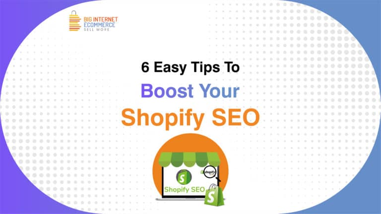Big_Internet_Ecommerce_Shopify_Product_Listing_And_Optimization_Services