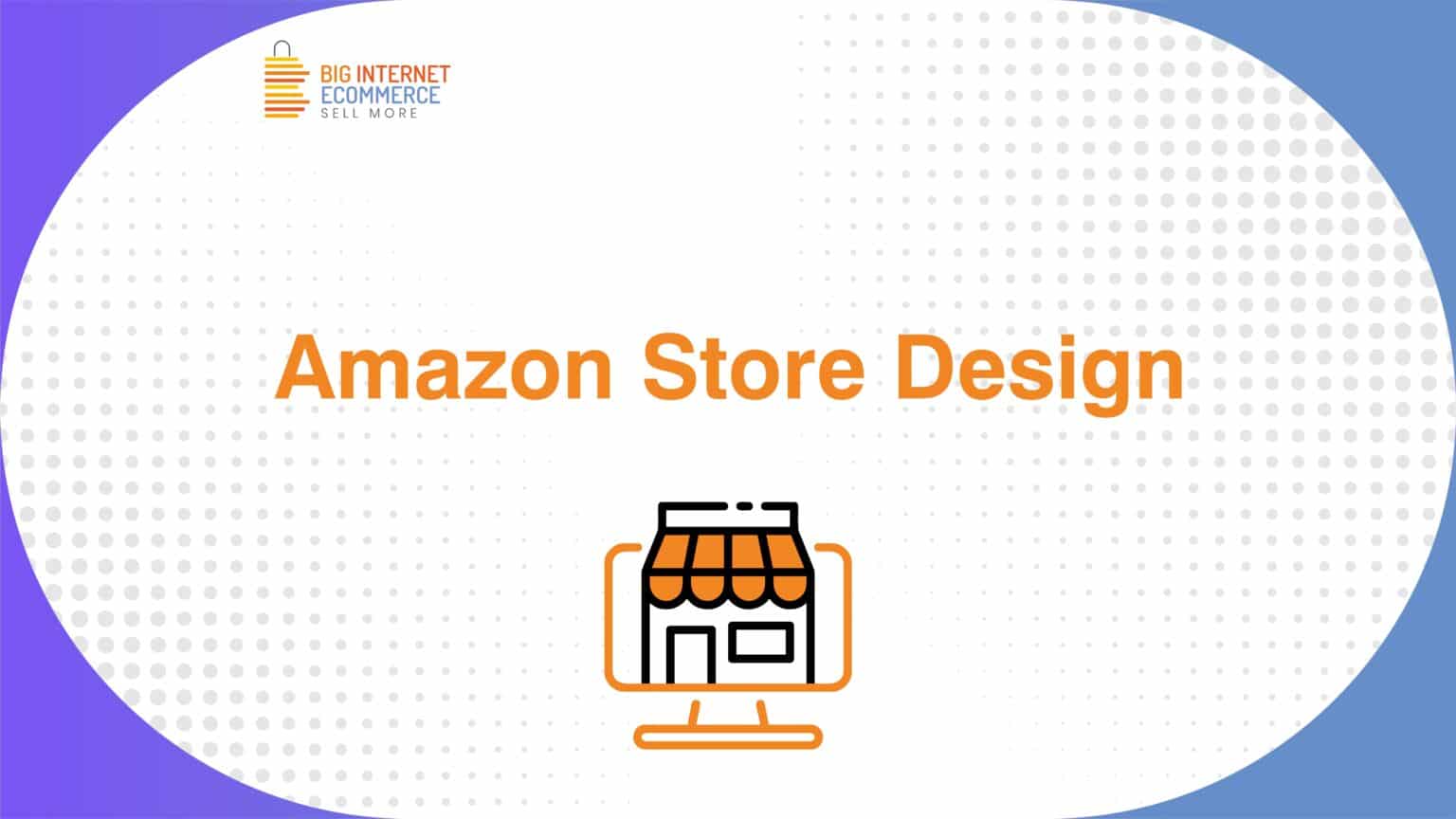 Big_Internet_Ecommerce_Amazon_Store_Design