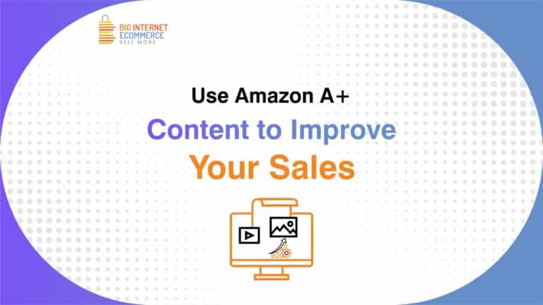 Big_Internet_Ecommerce_Amazon_A+_EBC_Services