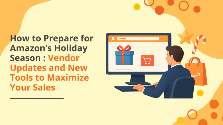 Amazon Vendor Holiday Preparation