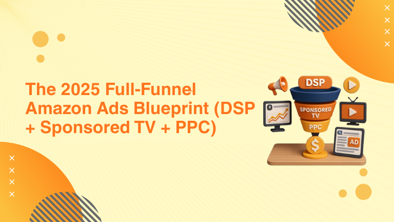 Amazon full funnel advertising 2025
