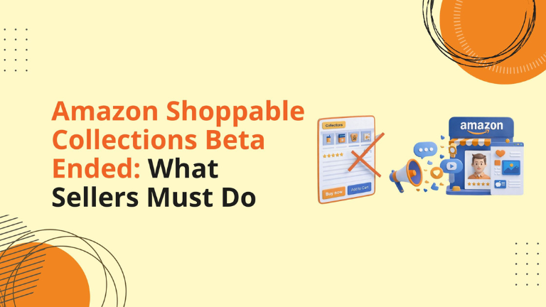 Amazon Shoppable Collections Beta ended