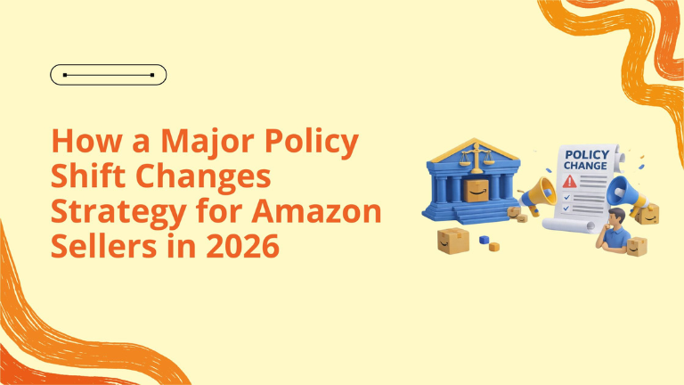 How a Major Policy Shift Changes Strategy for Amazon Sellers in 2026