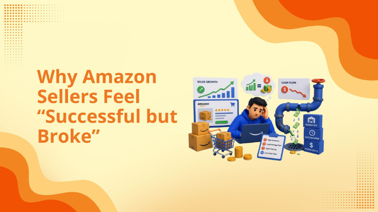 Why Amazon Sellers Feel “Successful but Broke”